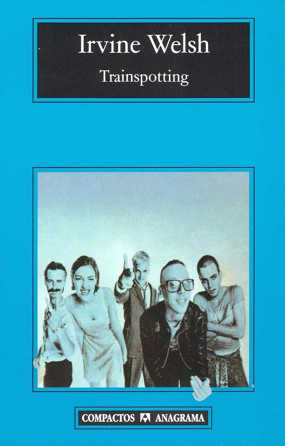 TRAINSPOTTING | 9788433966438 | WELSH, IRVINE | Galatea Llibres | Llibreria online de Reus, Tarragona | Comprar llibres en català i castellà online