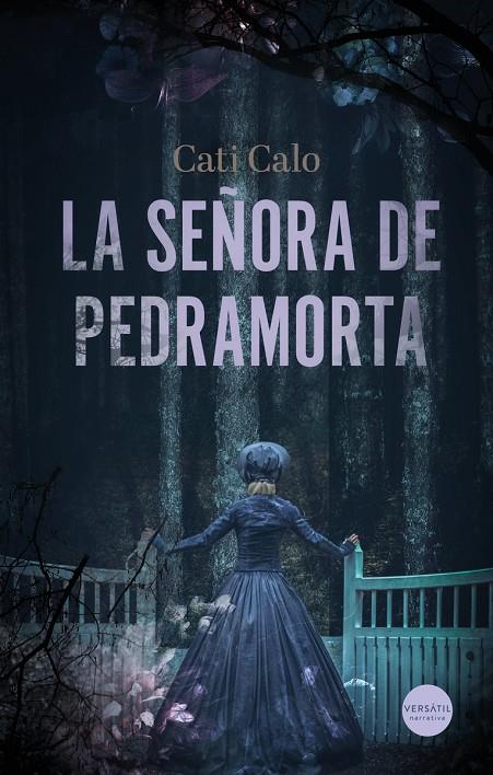 LA SEÑORA DE PEDRAMORTA | 9791399040777 | CALO, CATI | Galatea Llibres | Librería online de Reus, Tarragona | Comprar libros en catalán y castellano online