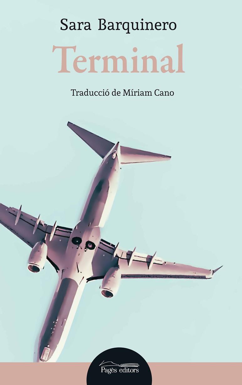 TERMINAL | 9788413031699 | BARQUINERO, SARA | Galatea Llibres | Llibreria online de Reus, Tarragona | Comprar llibres en català i castellà online