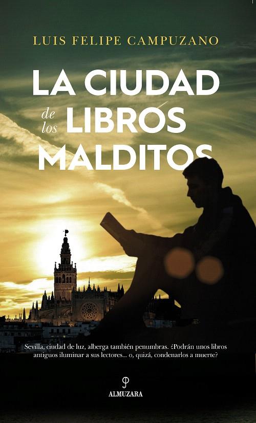 LA CIUDAD DE LOS LIBROS MALDITOS | 9788417229054 | CAMPUZANO, LUIS F | Galatea Llibres | Llibreria online de Reus, Tarragona | Comprar llibres en català i castellà online