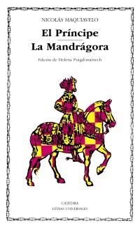 EL PRÍNCIPE; LA MANDRÁGORA | 9788437605135 | MAQUIAVELO, NICOLÁS | Galatea Llibres | Librería online de Reus, Tarragona | Comprar libros en catalán y castellano online