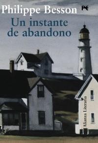 INSTANTE DE ABANDONO | 9788420684307 | BESSON, PHILIPPE | Galatea Llibres | Librería online de Reus, Tarragona | Comprar libros en catalán y castellano online