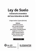 LEY DEL SUELO: COMENTARIO SISTEMATICO DEL TEXTO REFUNDIDO DE 2008 | 9788470524349 | V.V.A.A. | Galatea Llibres | Librería online de Reus, Tarragona | Comprar libros en catalán y castellano online