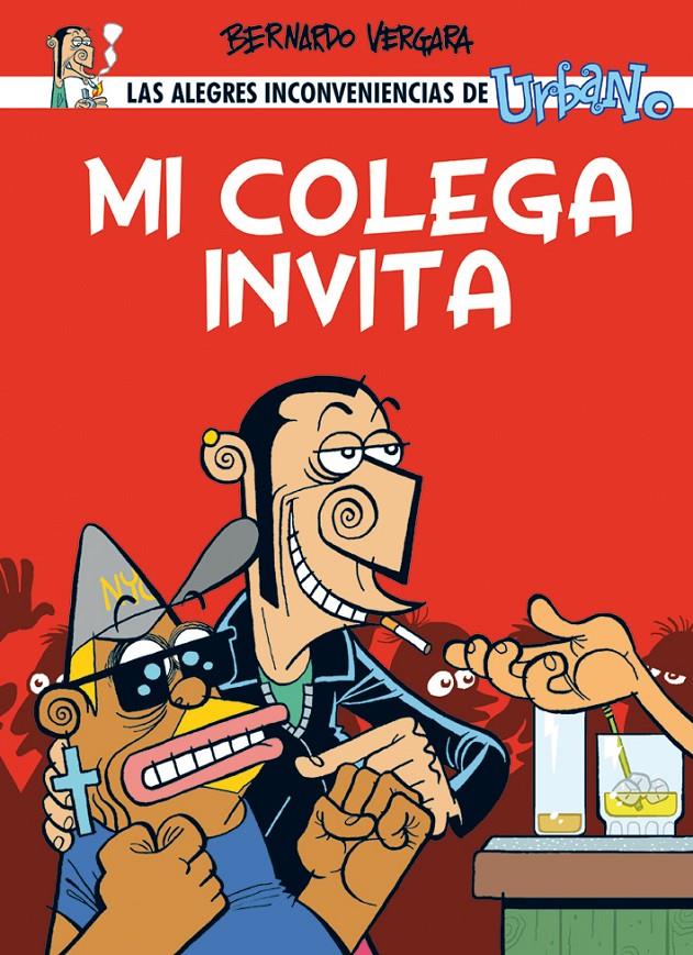 MI COLEGA INVITA | 9788495825469 | VERGARA, BERNARDO | Galatea Llibres | Llibreria online de Reus, Tarragona | Comprar llibres en català i castellà online
