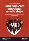 ENTRENAMIENTO EMOCIONAL EN EL TRABAJO | 9788473566025 | CASADO LUMBRERAS, CRISTINA | Galatea Llibres | Librería online de Reus, Tarragona | Comprar libros en catalán y castellano online