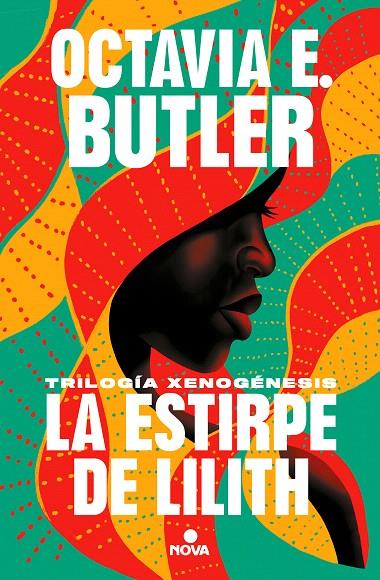 LA ESTIRPE DE LILITH (TRILOGÍA XENOGÉNESIS) | 9788418037108 | BUTLER, OCTAVIA E. | Galatea Llibres | Librería online de Reus, Tarragona | Comprar libros en catalán y castellano online