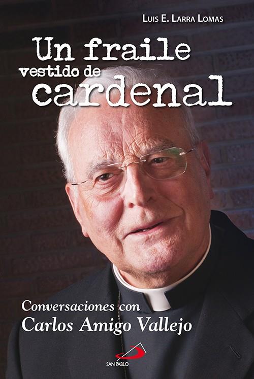 FRAILE VESTIDO DE CARDENAL, UN | 9788428538466 | LARRA, LOMAS | Galatea Llibres | Llibreria online de Reus, Tarragona | Comprar llibres en català i castellà online