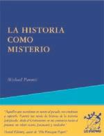 HISTORIA COMO MISTERIO, LA | 9788495786401 | PACENTI, MICHAEL | Galatea Llibres | Librería online de Reus, Tarragona | Comprar libros en catalán y castellano online