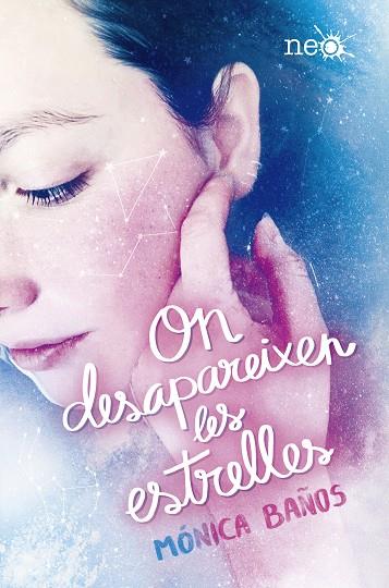 ON DESAPAREIXEN LES ESTRELLES | 9788417622060 | BAÑOS, MONICA | Galatea Llibres | Librería online de Reus, Tarragona | Comprar libros en catalán y castellano online