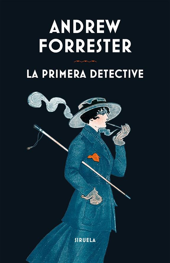 LA PRIMERA DETECTIVE | 9788419207531 | FORRESTER, ANDREW | Galatea Llibres | Llibreria online de Reus, Tarragona | Comprar llibres en català i castellà online