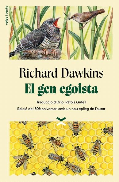 EL GEN EGOISTA | 9788412992694 | DAWKINS, RICHARD | Galatea Llibres | Llibreria online de Reus, Tarragona | Comprar llibres en català i castellà online