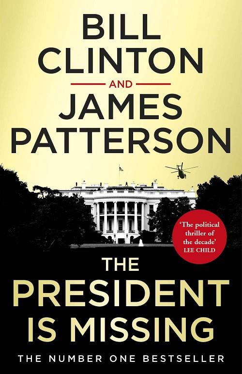 THE PRESIDENT IS MISSING | 9781787460171 | CLINTON, BILL / JAMES PATTERSON | Galatea Llibres | Librería online de Reus, Tarragona | Comprar libros en catalán y castellano online