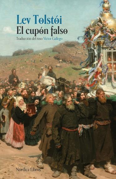 EL CUPÓN FALSO | 9791388306044 | TOLSTOI, LEV | Galatea Llibres | Llibreria online de Reus, Tarragona | Comprar llibres en català i castellà online