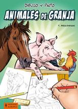 DIBUJO Y PINTO ANIMALES DE GRANJA | 9788425519369 | BEAUDENON, THIERRY | Galatea Llibres | Librería online de Reus, Tarragona | Comprar libros en catalán y castellano online