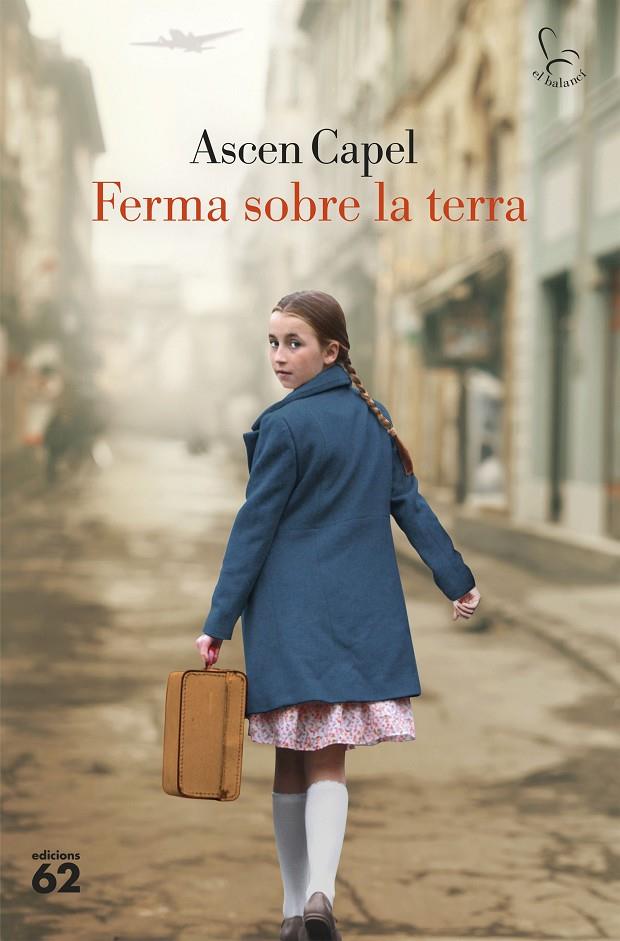 FERMA SOBRE LA TERRA | 9788429783377 | CAPEL, ASCEN | Galatea Llibres | Llibreria online de Reus, Tarragona | Comprar llibres en català i castellà online