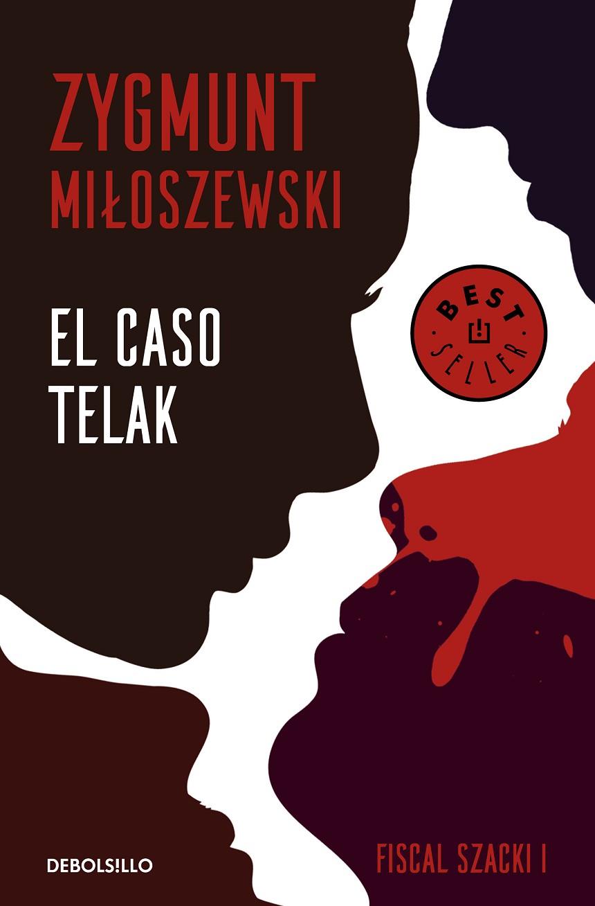 EL CASO TELAK (UN CASO DEL FISCAL SZACKI 1) | 9788466347723 | MILOSZEWSKI, ZYGMUNT | Galatea Llibres | Librería online de Reus, Tarragona | Comprar libros en catalán y castellano online