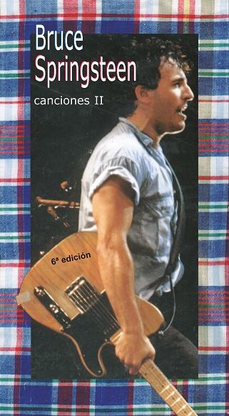 BRUCE SPRINGSTEEN CANCIONES CANCIONES II | 9788424508401 | AA.VV. | Galatea Llibres | Librería online de Reus, Tarragona | Comprar libros en catalán y castellano online