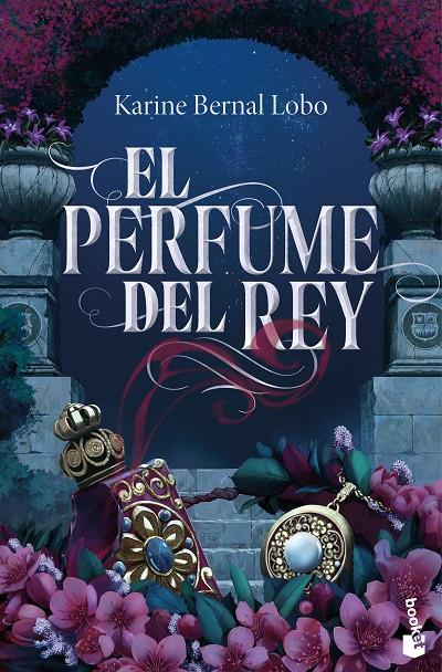 EL PERFUME DEL REY | 9788408309659 | BERNAL LOBO, KARINE | Galatea Llibres | Llibreria online de Reus, Tarragona | Comprar llibres en català i castellà online