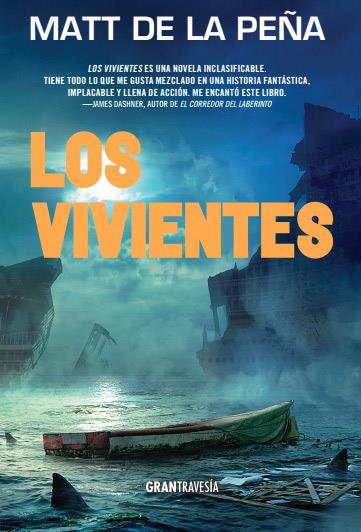 LOS VIVIENTES | 9788494411007 | DE LA PEÑA, MATT | Galatea Llibres | Librería online de Reus, Tarragona | Comprar libros en catalán y castellano online