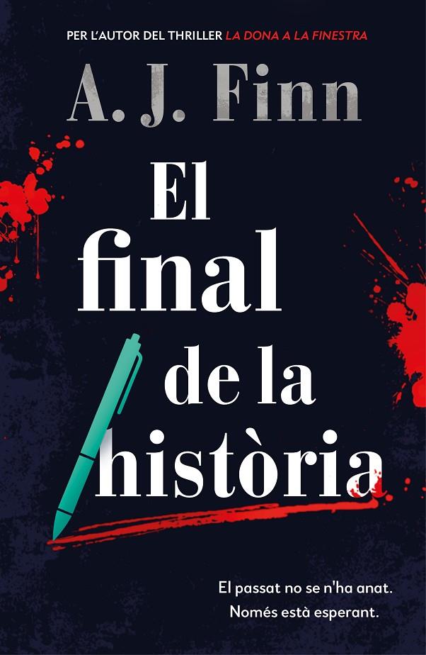 EL FINAL DE LA HISTÒRIA | 9788417909567 | FINN, A.J. | Galatea Llibres | Librería online de Reus, Tarragona | Comprar libros en catalán y castellano online