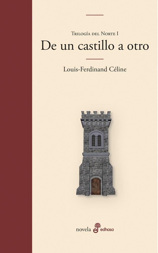 DE UN CASTILLO A OTRO | 9788435011723 | CÉLINE, LOUIS-FERDINAND | Galatea Llibres | Llibreria online de Reus, Tarragona | Comprar llibres en català i castellà online