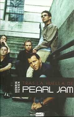 TRAS LA HUELLA DE PEARL JAM | 9789569136184 | TUXEN, HENRY | Galatea Llibres | Librería online de Reus, Tarragona | Comprar libros en catalán y castellano online