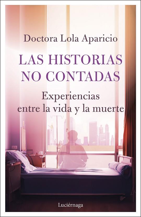 LAS HISTORIAS NO CONTADAS | 9791387667504 | APARICIO, LOLA | Galatea Llibres | Librería online de Reus, Tarragona | Comprar libros en catalán y castellano online