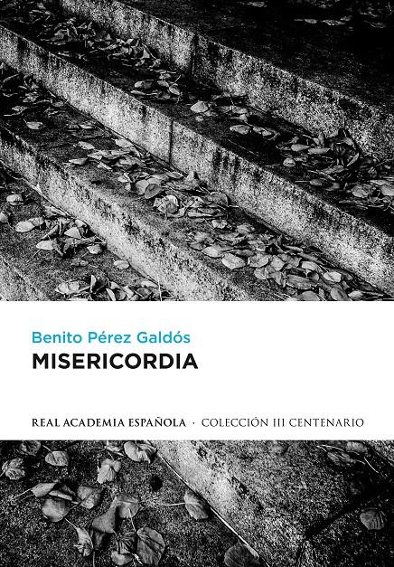 MISERICORDIA | 9788420414584 | PEREZ GALDOS, BENITO | Galatea Llibres | Llibreria online de Reus, Tarragona | Comprar llibres en català i castellà online