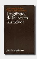 LINGUISTICA DE LOS TEXTOS NARRATIVOS, LA | 9788434482326 | ADAM, JEAN-MICHEL | Galatea Llibres | Librería online de Reus, Tarragona | Comprar libros en catalán y castellano online