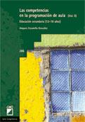 COMPETENCIAS EN LA PROGRAMACIÓN DE AULA. EDUCACIÓN SECUNDARIA (12-18) VOL. I | 9788499800707 | ESCAMILLA GONZÁLEZ, AMPARO | Galatea Llibres | Llibreria online de Reus, Tarragona | Comprar llibres en català i castellà online