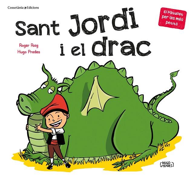SANT JORDI I EL DRAC | 9788490349366 | ROIG PRADES, ROGER | Galatea Llibres | Librería online de Reus, Tarragona | Comprar libros en catalán y castellano online