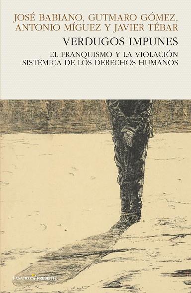 VERDUGOS IMPUNES | 9788494769436 | VV.AA. | Galatea Llibres | Llibreria online de Reus, Tarragona | Comprar llibres en català i castellà online