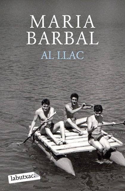 AL LLAC | 9788419107749 | BARBAL, MARIA | Galatea Llibres | Llibreria online de Reus, Tarragona | Comprar llibres en català i castellà online