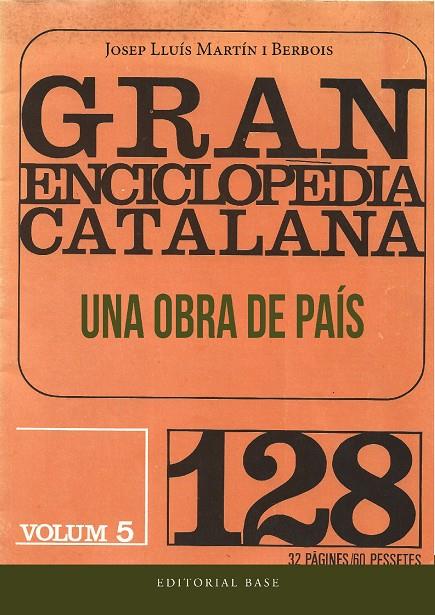 GRAN ENCICLOPÈDIA CATALANA. UNA OBRA DE PAÍS | 9788419007544 | MARTÍN I BERBOIS, JOSEP LLUÍS | Galatea Llibres | Llibreria online de Reus, Tarragona | Comprar llibres en català i castellà online
