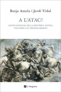 A L'ATAC! | 9788482645353 | ANTELA, BORJA/ VIDAL, JORDI | Galatea Llibres | Librería online de Reus, Tarragona | Comprar libros en catalán y castellano online