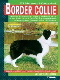 BORDER COLLIE, EL NUEVO LIBRO DEL | 9788430592425 | GOMEZ-TOLDRA, SALVADOR | Galatea Llibres | Llibreria online de Reus, Tarragona | Comprar llibres en català i castellà online