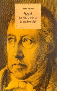 HEGEL. LA CONCIENCIA DE LA MODERNIDAD    (DIP) | 9788446008842 | JAESCHKE, WALTER | Galatea Llibres | Llibreria online de Reus, Tarragona | Comprar llibres en català i castellà online