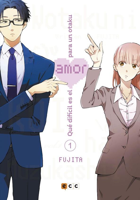 QUÉ DIFÍCIL ES EL AMOR PARA UN OTAKU 1 | 9788417644543 | FUJITA | Galatea Llibres | Llibreria online de Reus, Tarragona | Comprar llibres en català i castellà online