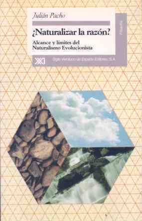 NATURALIZAR LA RAZON ? | 9788432309021 | PACHO, JUAN | Galatea Llibres | Librería online de Reus, Tarragona | Comprar libros en catalán y castellano online