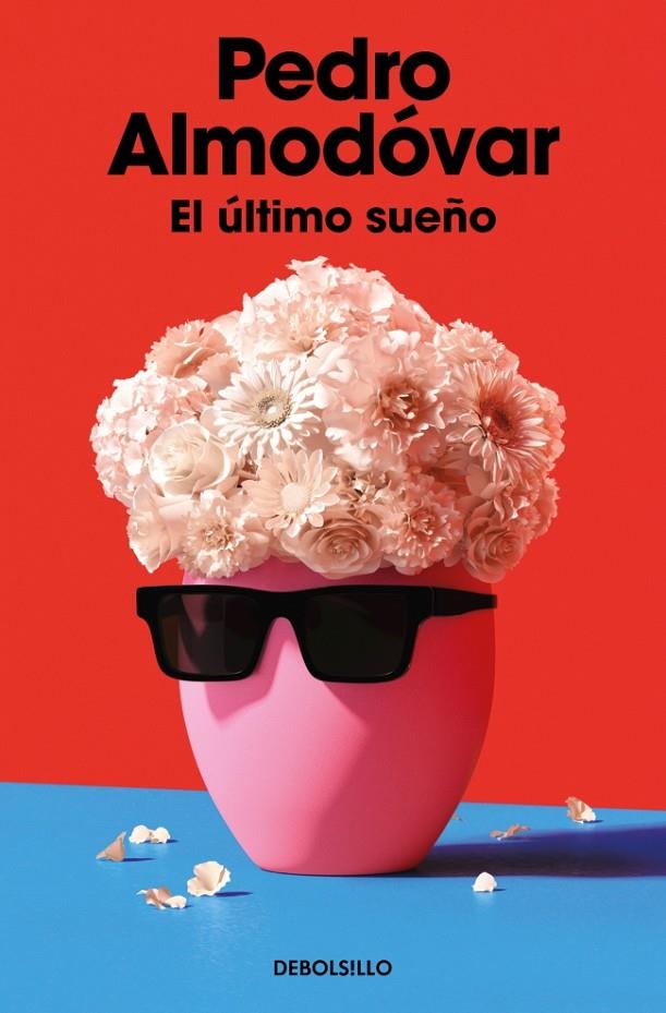 EL ÚLTIMO SUEÑO | 9788466391627 | ALMODÓVAR, PEDRO | Galatea Llibres | Llibreria online de Reus, Tarragona | Comprar llibres en català i castellà online