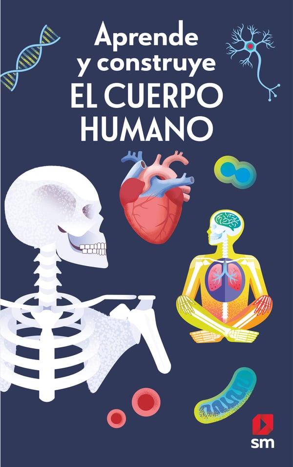 APRENDE Y CONSTRUYE. EL CUERPO HUMANO | 9788410552753 | MAYES, SUSAN | Galatea Llibres | Librería online de Reus, Tarragona | Comprar libros en catalán y castellano online