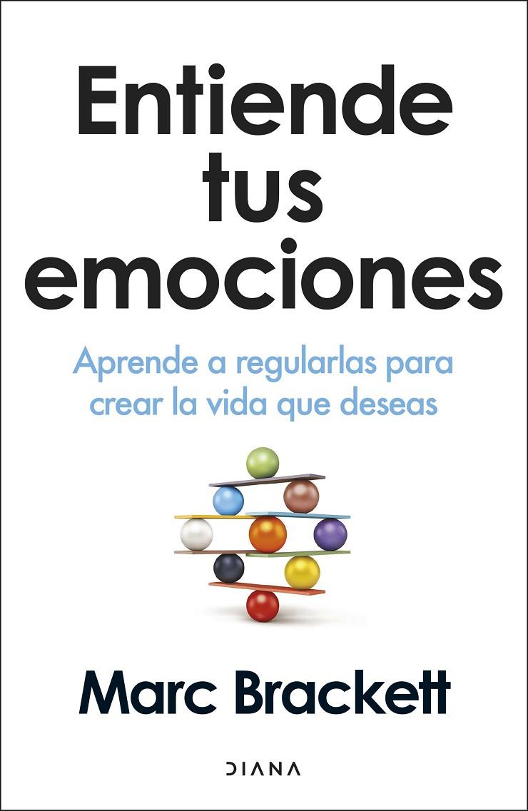 ENTIENDE TUS EMOCIONES | 9788411193290 | BRACKETT, MARC | Galatea Llibres | Llibreria online de Reus, Tarragona | Comprar llibres en català i castellà online