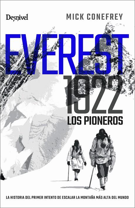 EVEREST 1922. LOS PIONEROS | 9788498296006 | CONEFREY, MICK | Galatea Llibres | Llibreria online de Reus, Tarragona | Comprar llibres en català i castellà online