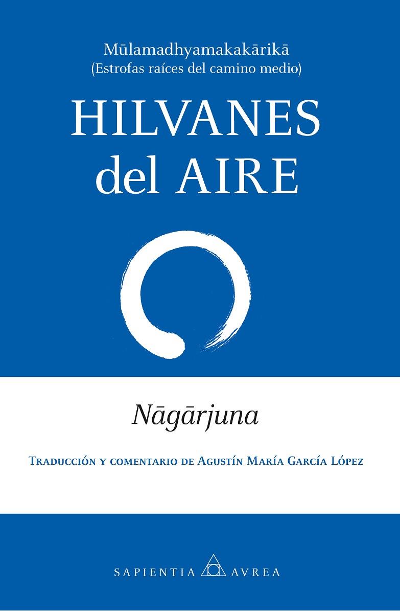 HILVANES DEL AIRE | 9788410528741 | NAGARJUNA | Galatea Llibres | Llibreria online de Reus, Tarragona | Comprar llibres en català i castellà online