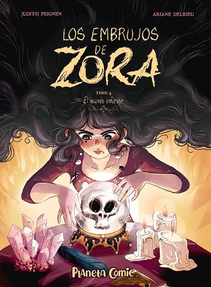 LOS EMBRUJOS DE ZORA 4 | 9788411618472 | PEIGNEN, JUDITH/DELRIEU, ARIANE | Galatea Llibres | Librería online de Reus, Tarragona | Comprar libros en catalán y castellano online