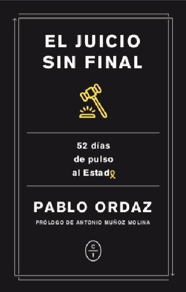 UN JUICIO SIN FINAL | 9788412053210 | ORDAZ CASTRO, PABLO | Galatea Llibres | Librería online de Reus, Tarragona | Comprar libros en catalán y castellano online