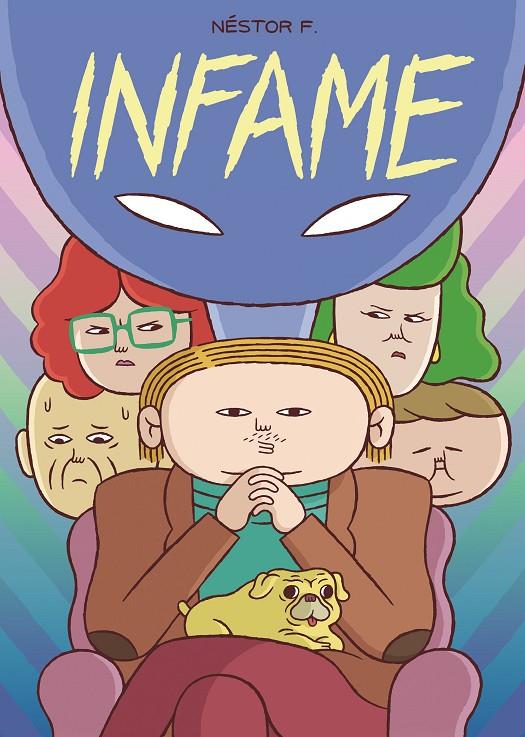 INFAME | 9788493930677 | NÉSTOR F. | Galatea Llibres | Librería online de Reus, Tarragona | Comprar libros en catalán y castellano online