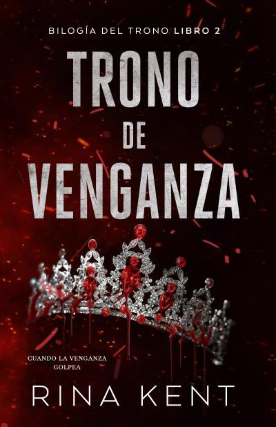 TRONO DE VENGANZA | 9788415955511 | KENT, RINA | Galatea Llibres | Llibreria online de Reus, Tarragona | Comprar llibres en català i castellà online