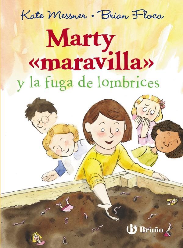 MARTY "MARAVILLA" Y LA FUGA DE LOMBRICES | 9788469601099 | MESSNER, KATE | Galatea Llibres | Librería online de Reus, Tarragona | Comprar libros en catalán y castellano online
