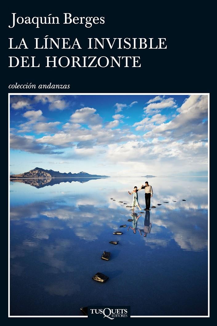 LA LÍNEA INVISIBLE DEL HORIZONTE | 9788483838617 | BERGES, JOAQUIN | Galatea Llibres | Librería online de Reus, Tarragona | Comprar libros en catalán y castellano online